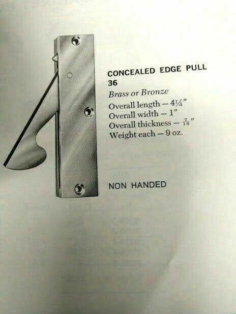 BBW BUILDERS BRASS WORKS  # 36  VERY HEAVY DUTY CONCEALED EDGE PULL US26D 