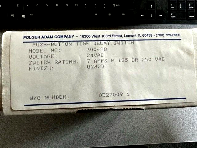 FOLGER ADAM 300-PB PUSH BUTTON TIME DELAY SWITCH SS COVER