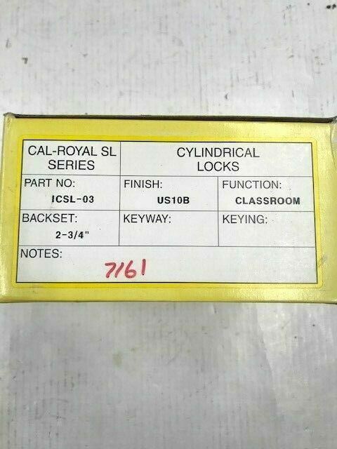 Cal-Royal ICSL-03 US10B  Grade 2 Classroom Lever  2 3/4 X ASA FOR SFIC less core