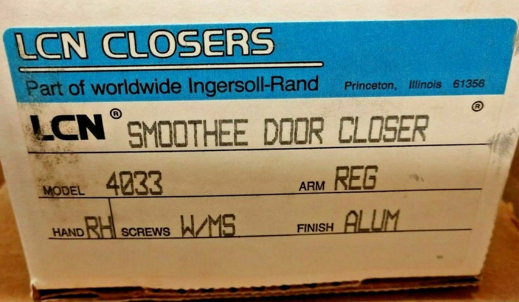 LCN 4033 RH  US28  SMOOTHEE (SEE LISTING) 