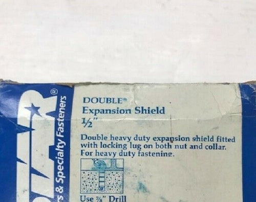 45 EACH STAR 7035-00000  DOUBLE EXPANSION SHEILD 1/2" NOS  X 7/8 " DRILL HOLE